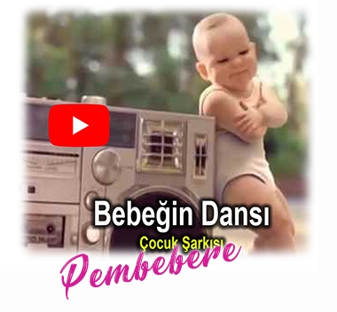 Bebeğin Dansı - Çocuk Şarkısı