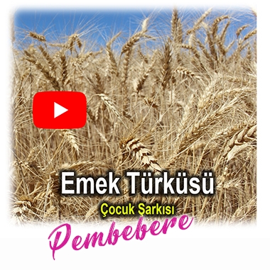 Emek Türküsü - Çocuk Şarkısı - Dinle