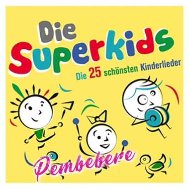 Die Superkids Die 25 schönsten Kinderlieder.2015